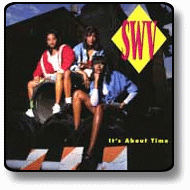 SWV - It's About Time